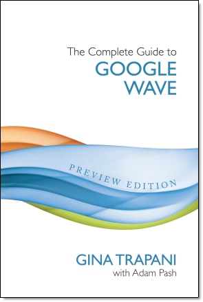 Thecompleteguidetogooglewavecover01 Thecompleteguidetogooglewavecover01