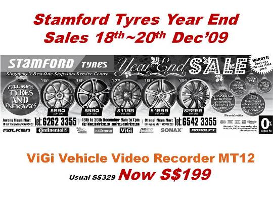 Stamford Tyres Year End Sales 18th~20th Dec'09 Stamford Tyres Year End Sales 18th~20th Dec'09